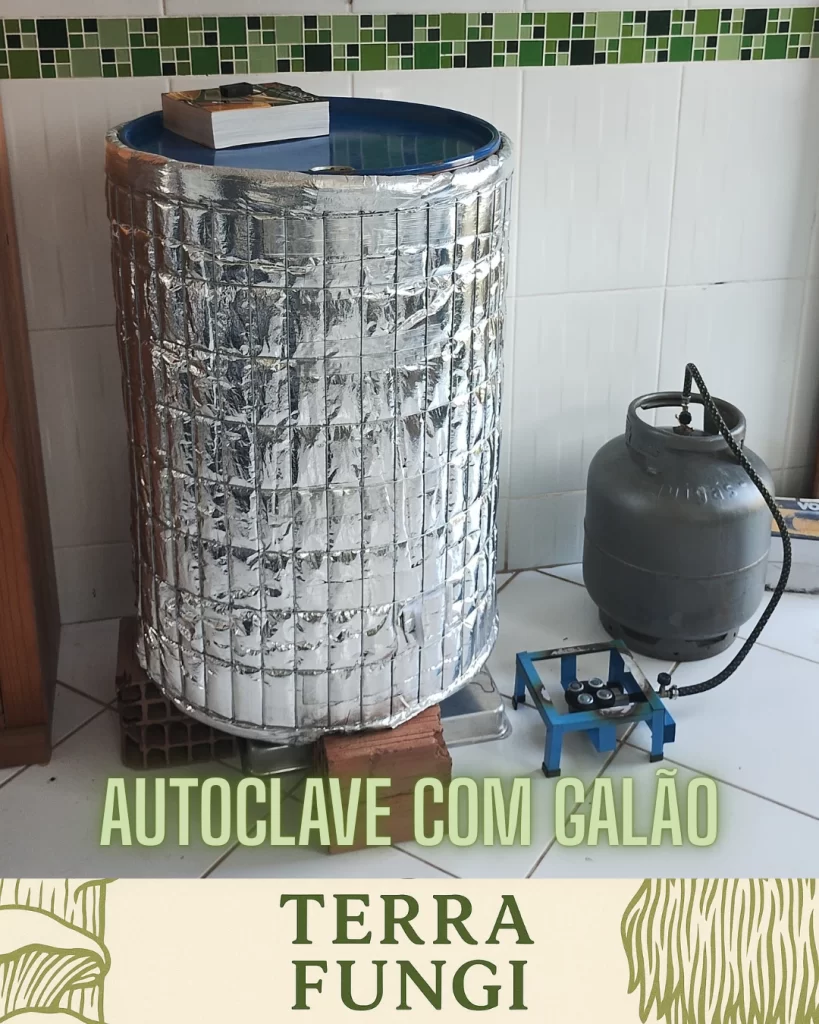 Autoclave Caseira de 200 Litros: Esterilizando Substratos com Eficiência e Baixo Custo